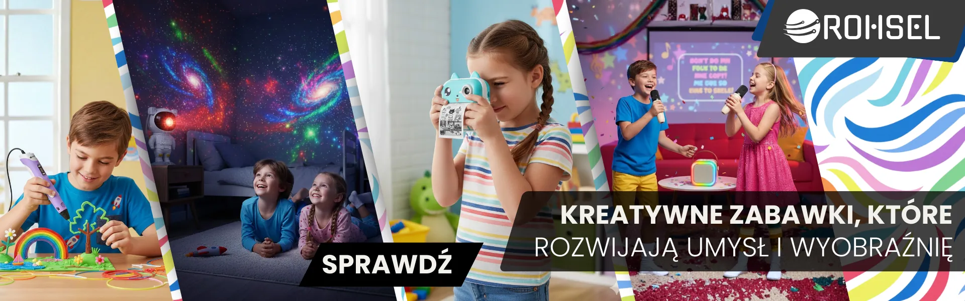 Rohsel - Baner - Kreatywne zabawki, które rozwijają umysł i wyobraźnię